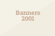Banners 2001