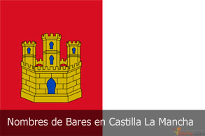 Nombres de Bares en Castilla La Mancha