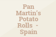 Pan Martin’s Potato Rolls - Spain