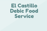 El Castillo Debic Food Service
