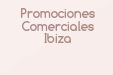 Promociones Comerciales Ibiza
