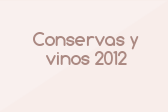 Conservas y vinos 2012