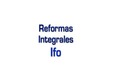 Reformas Integrales Ifo