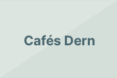 Cafés Dern