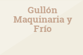 Gullón Maquinaria y Frío