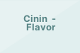 Cinin - Flavor