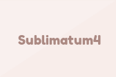 Sublimatum4