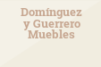 Domínguez y Guerrero Muebles