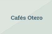 Cafés Otero