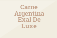Carne Argentina Exal De Luxe