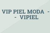 VIP PIEL MODA -- VIPIEL