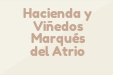Hacienda y Viñedos Marqués del Atrio