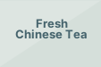 Fresh Chinese Tea