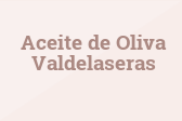 Aceite de Oliva Valdelaseras