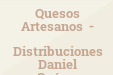 Quesos Artesanos - Distribuciones Daniel Suárez