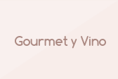Gourmet y Vino