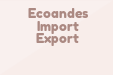 Ecoandes Import Export